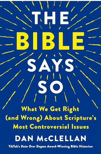 The Bible Says So