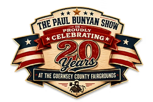 THE PAUL BUNYAN SHOW 2026 SHOW DATES: OCTOBER 2-4, 2026 GUERNSEY CO. FAIRGROUNDS CAMBRIDGE, OHIO