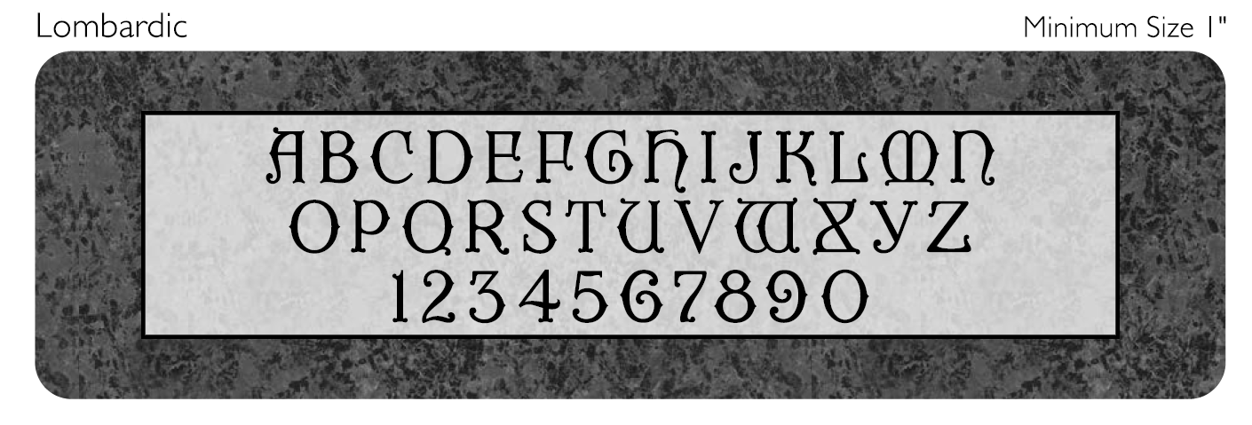 Lombardic  memorial lettering style engraved on granite sample