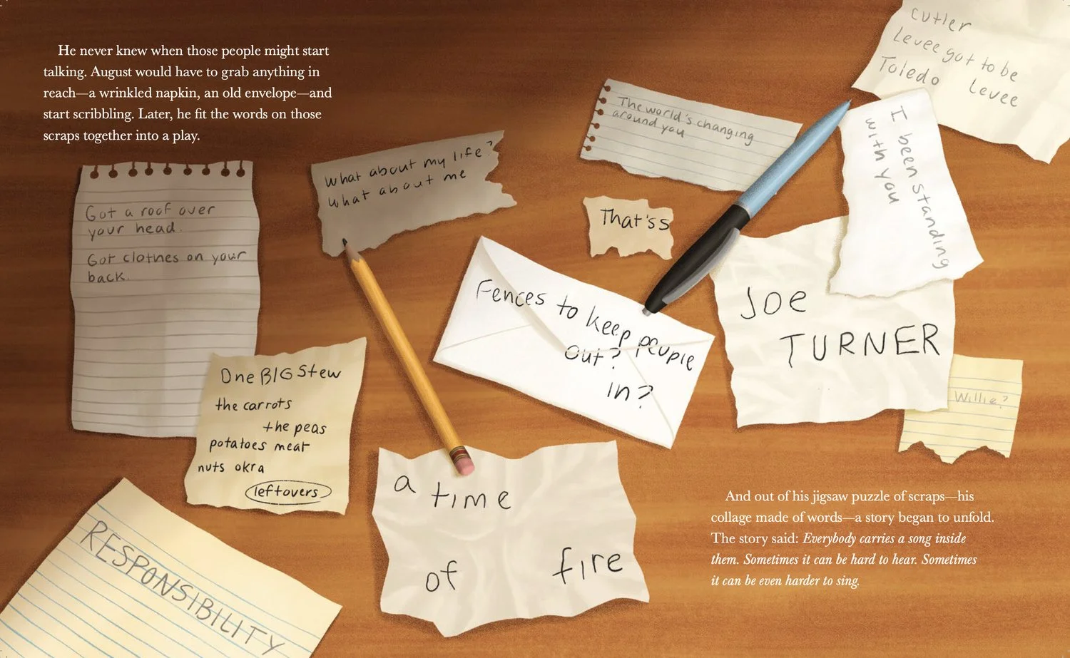 August Wilson grabbed anything in reach to write down what he heard. From A Song for August, written by Sally Denmead and illustrated by Alleanna Harris.