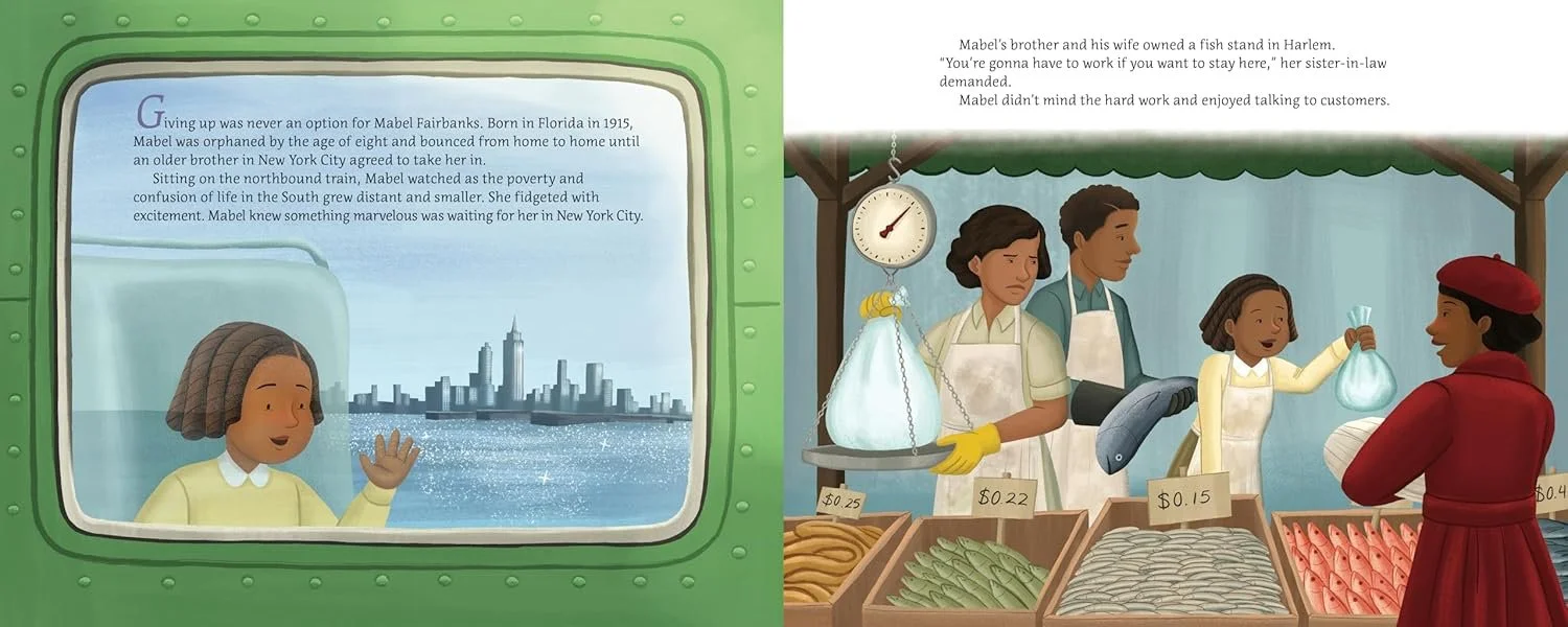 Mabel Fairbanks was orphaned at eight years old and she took a train to New York City to live with her brother. She worked at her brother's fish stand in Harlem.