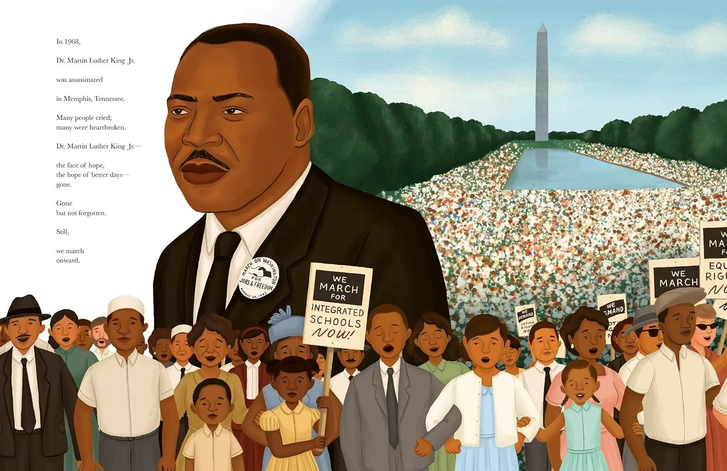 Martin Luther King, Jr. stands in front of a large crowd standing around the Washington Monument. A group of people march in front. From Onward, We Marched, written by Erica Martin and illustrated by Alleanna Harris.
