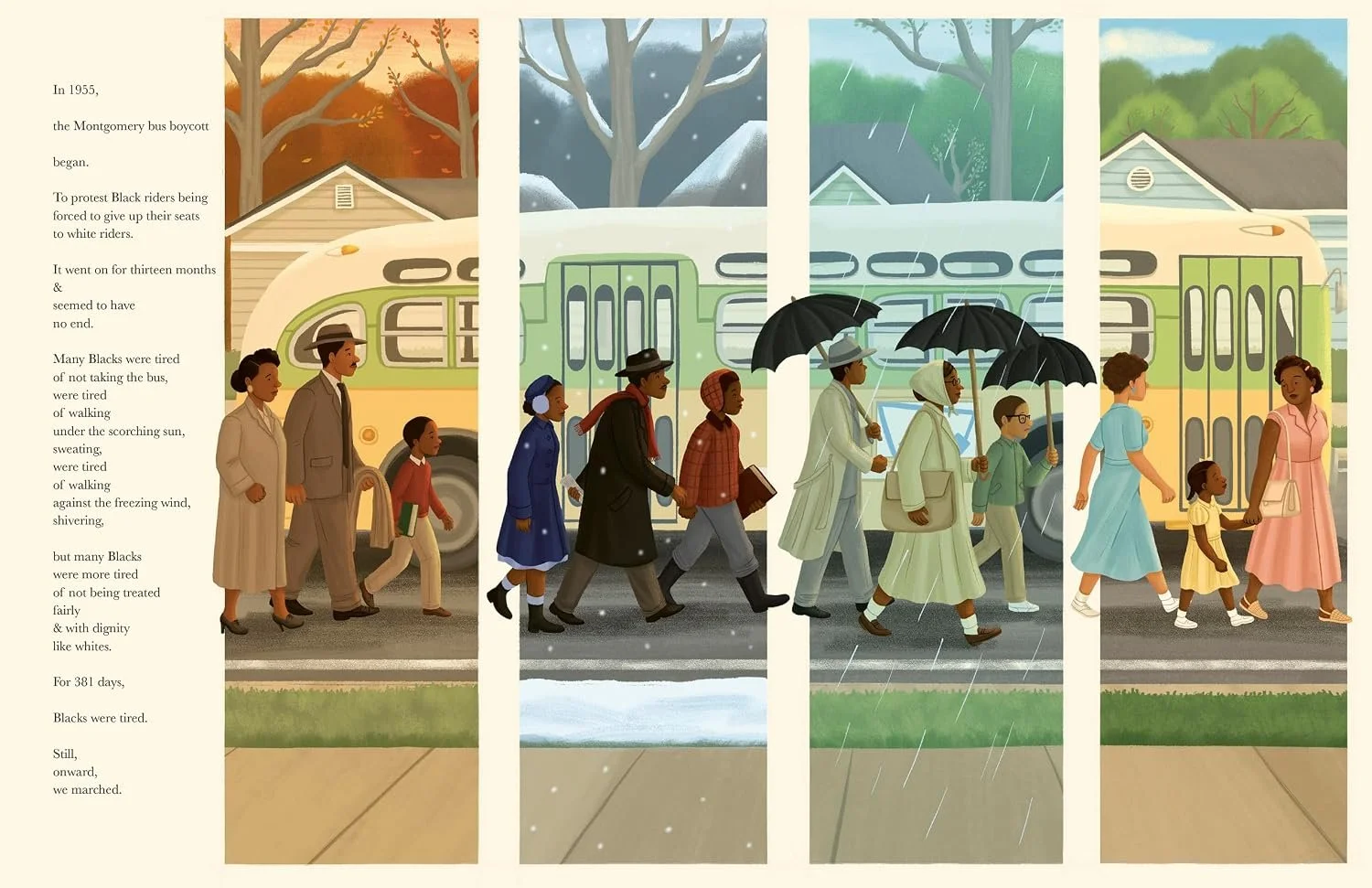Black people participate in the Montgomery Bus Boycott for 381 days. From Onward, We Marched, written by Erica Martin and illustrated by Alleanna Harris.