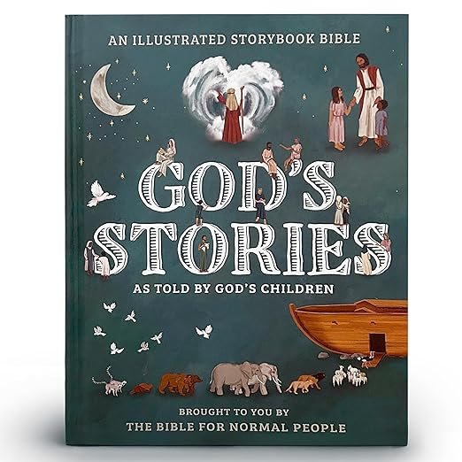God’s Stories As Told By God’s Children