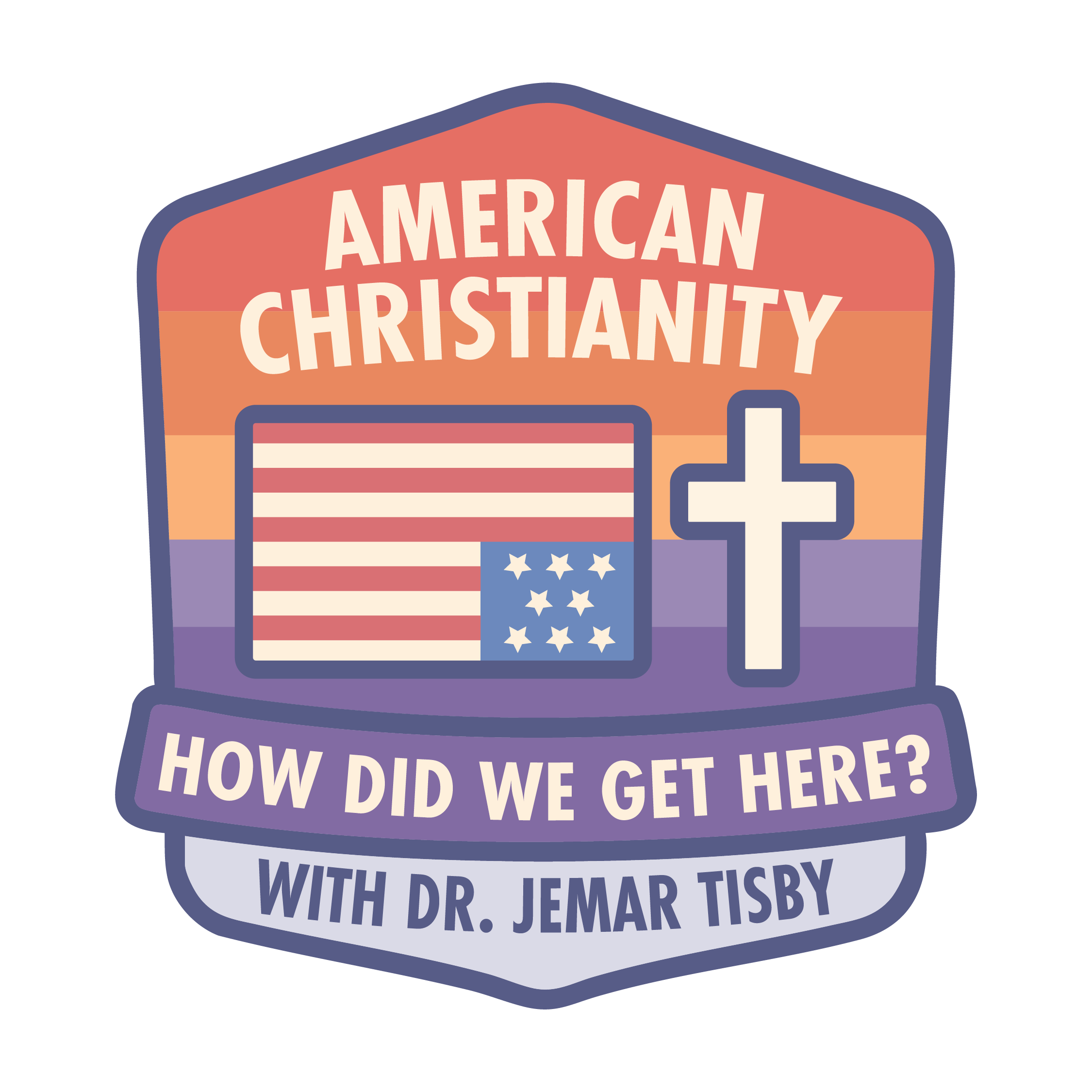 American Christianity: How Did We Get Here?