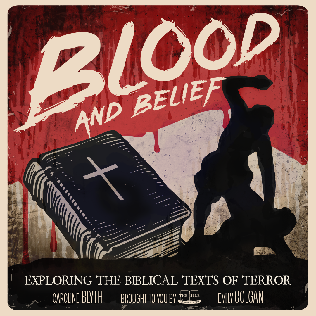 Blood and Belief: Exploring the Biblical Texts of Terror