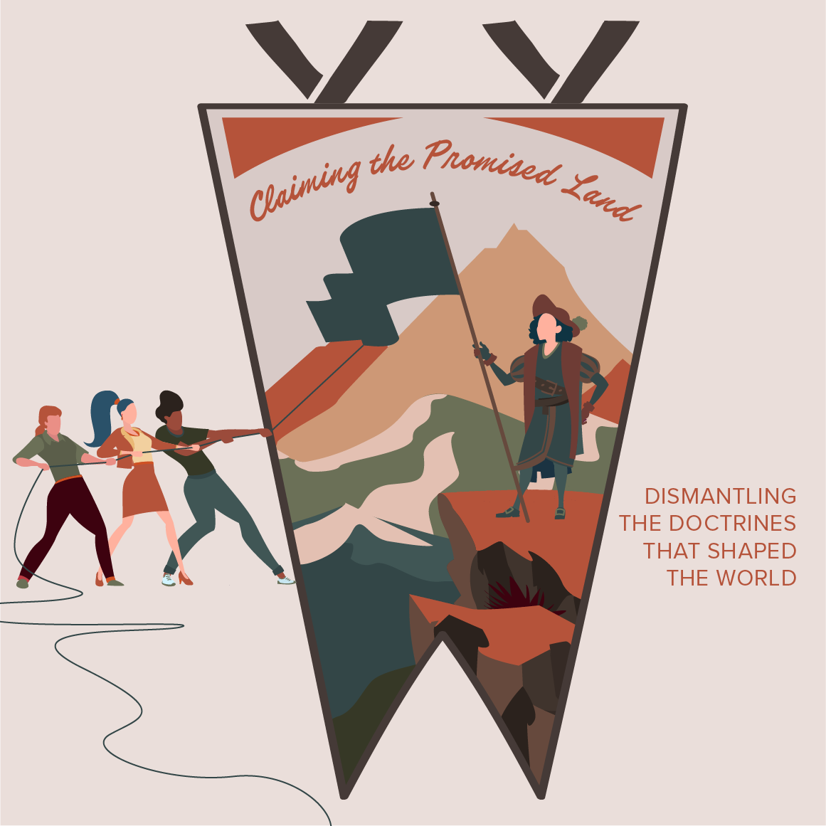 Claiming the Promised Land: Dismantling the Doctrines that Shaped the World