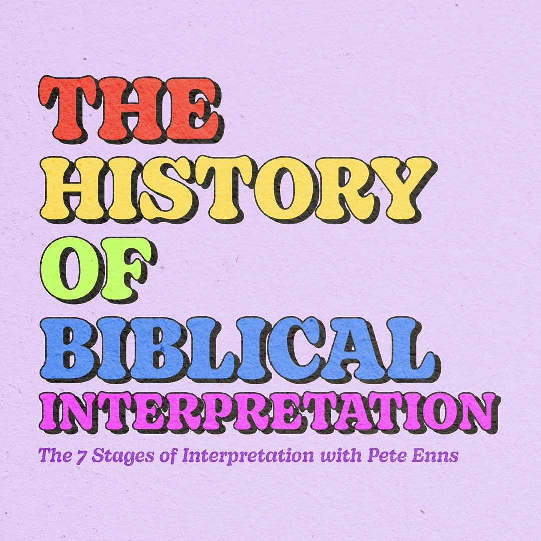 The History of Biblical Interpretation