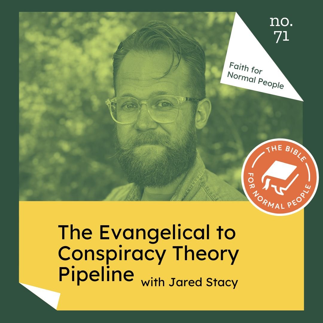 Episode 71: Jared Stacy - The Evangelical to Conspiracy Theory Pipeline
