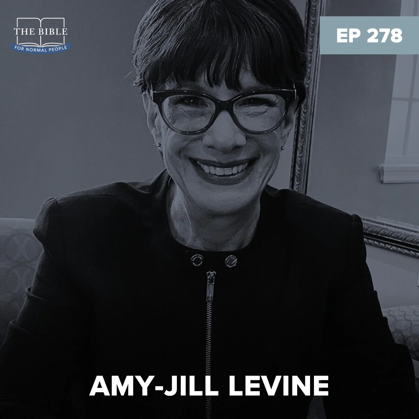Episode 278: Amy-Jill Levine - Who Are the Pharisees Actually?
