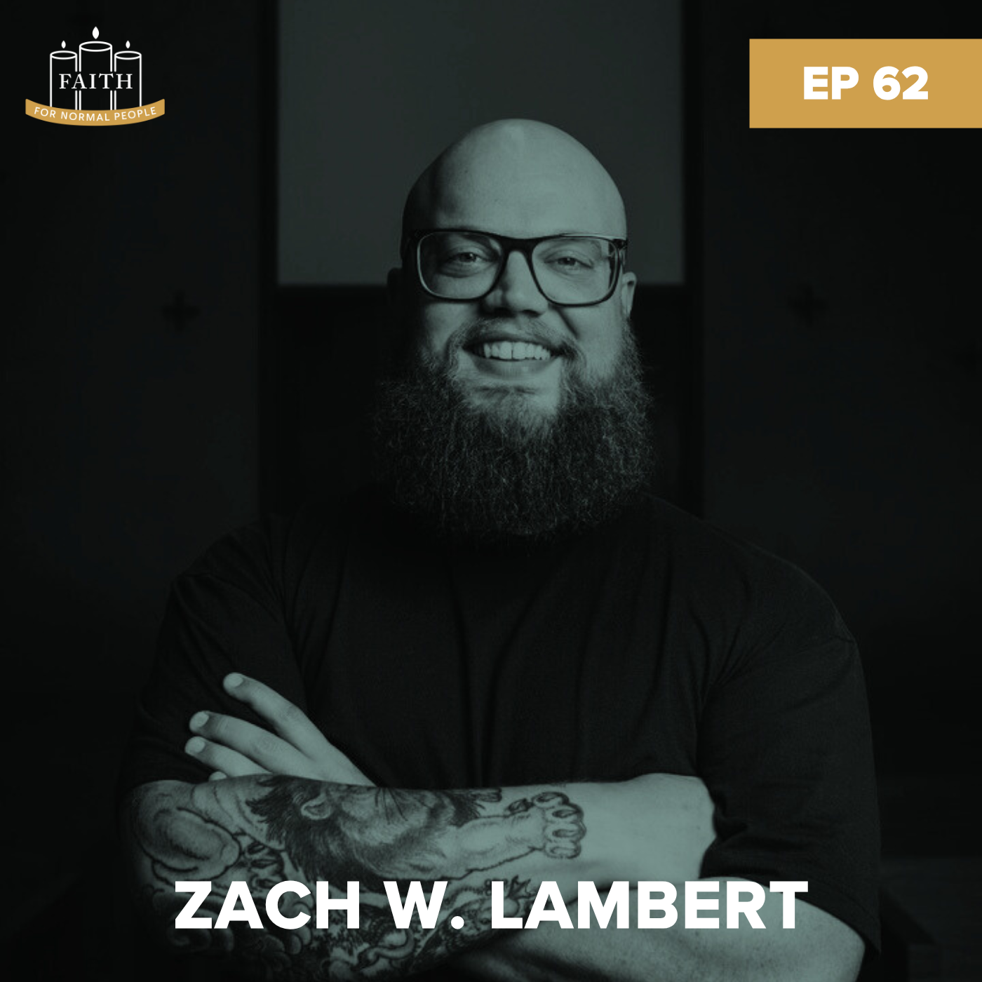 Episode 62: Zach W. Lambert - The Lenses Through Which We Read the Bible
