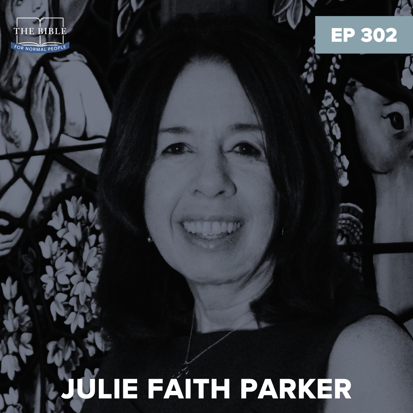 Episode 302: Julie Faith Parker - How Interpretation Made Eve a Villain