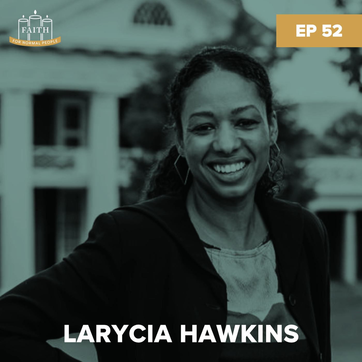 Episode 52: Larycia Hawkins - Embodied Solidarity