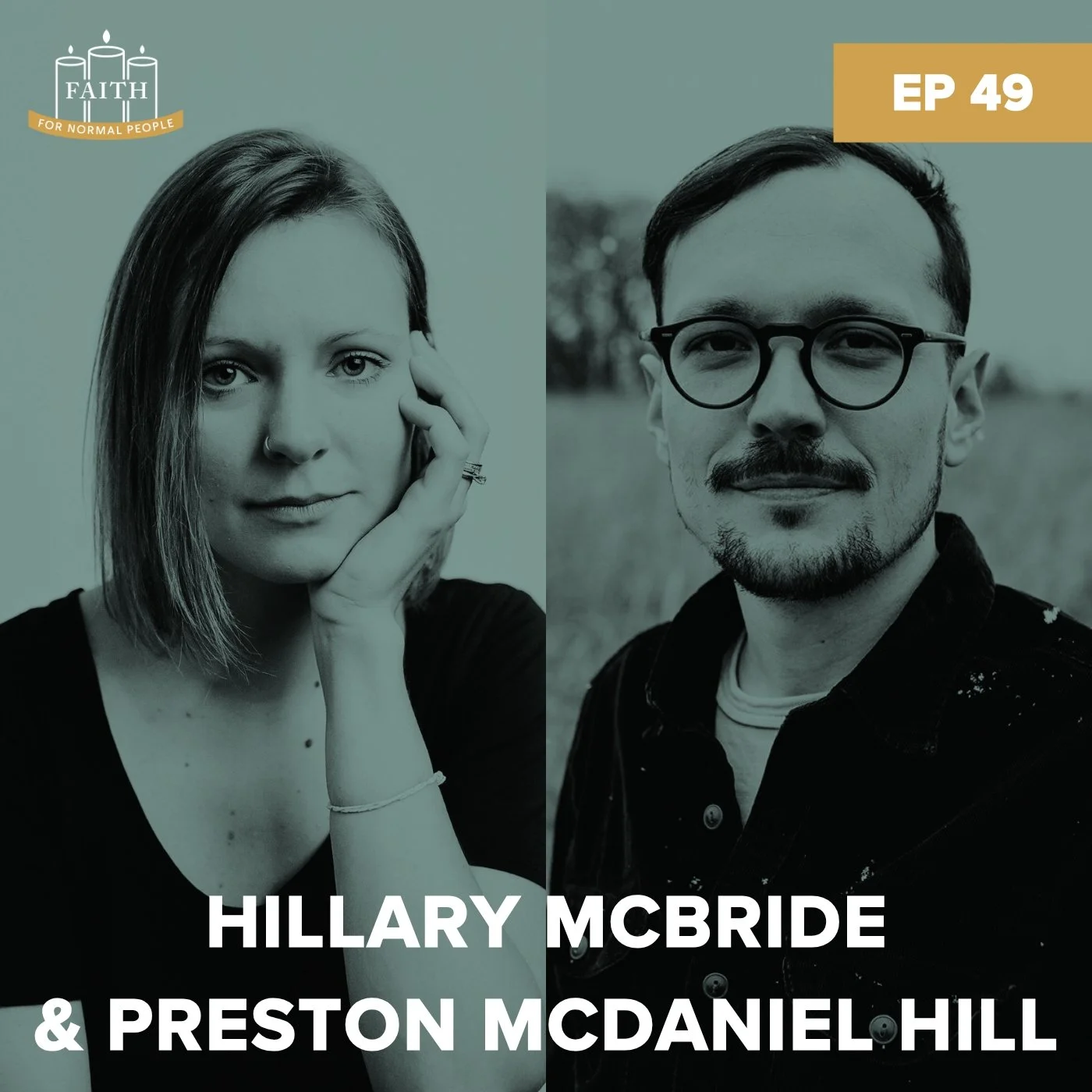 Episode 49: Hillary McBride & Preston McDaniel Hill - Mental Health in a Faith Transition