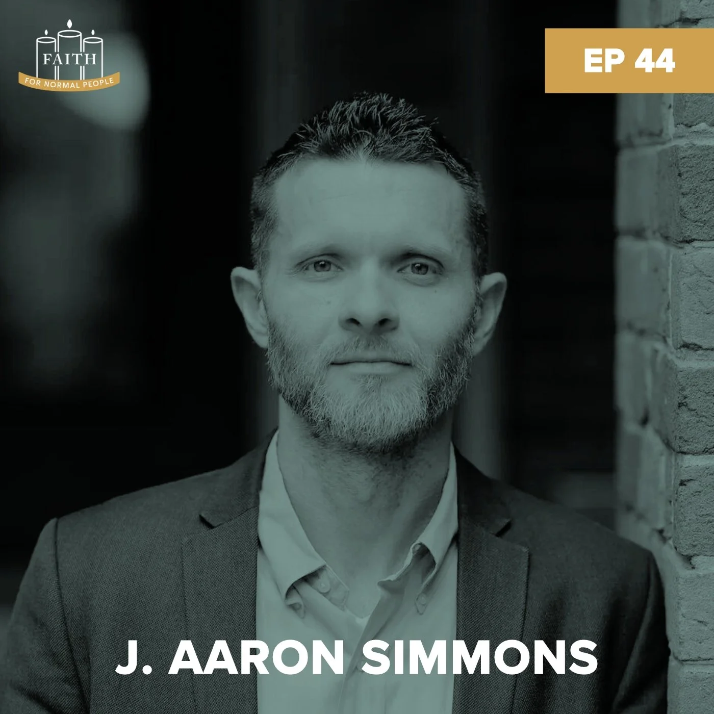 Episode 44: J. Aaron Simmons - Søren Kierkegaard & Faith Beyond Christendom