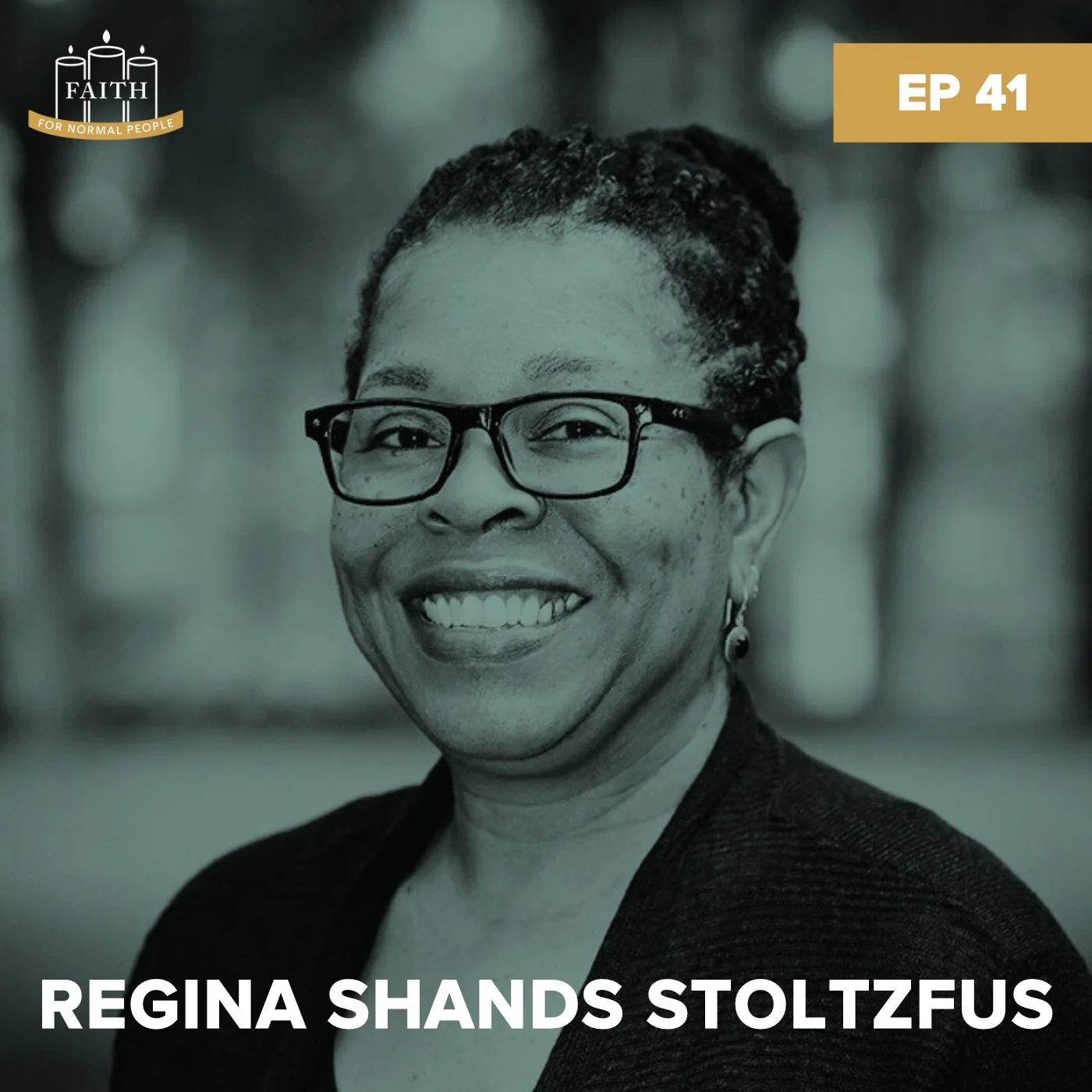 Episode 41: Regina Shands Stoltzfus - A Nonviolent Faith