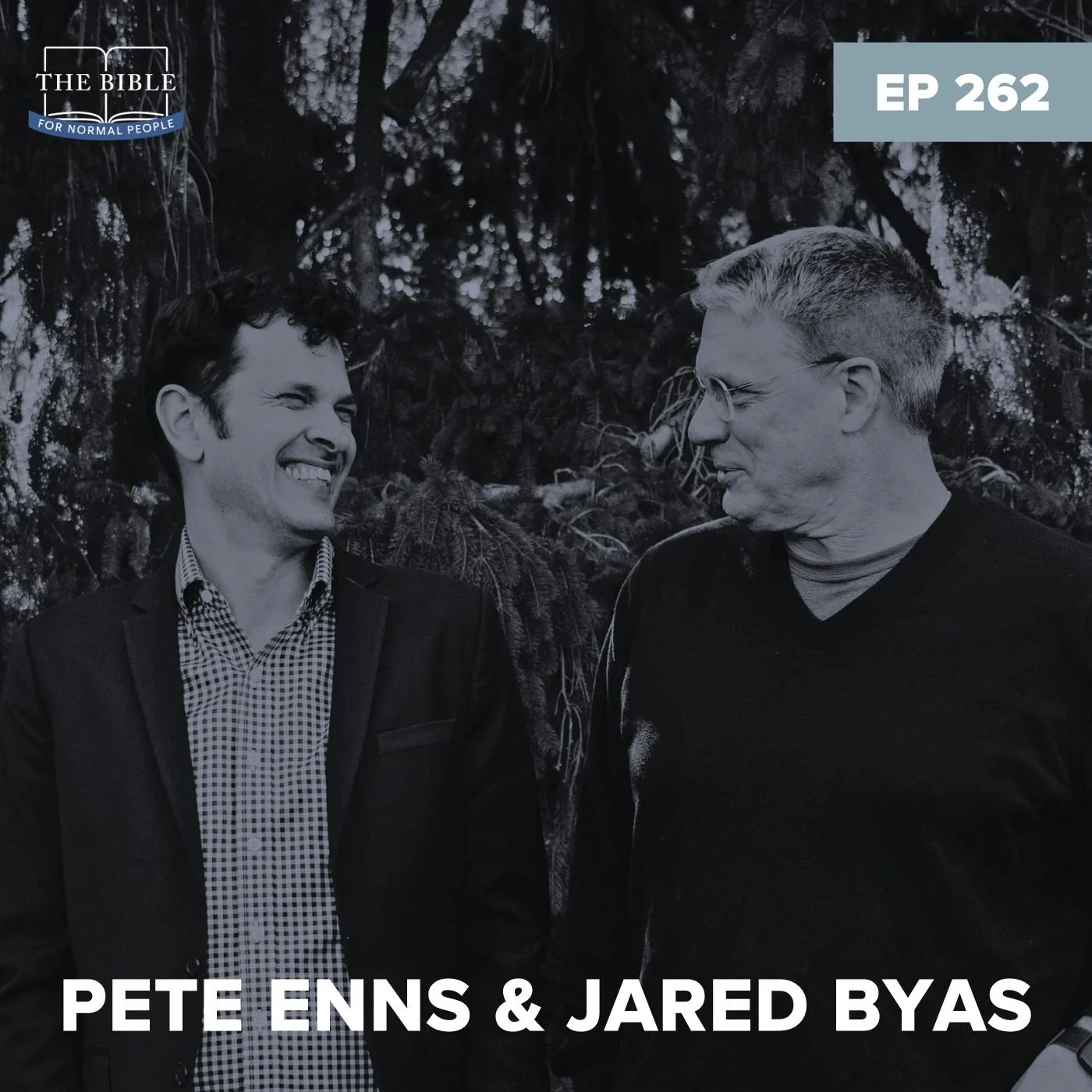 Episode 262: Pete Enns & Jared Byas - Pete & Jared Aren’t Trying to Ruin Christmas (This Time)