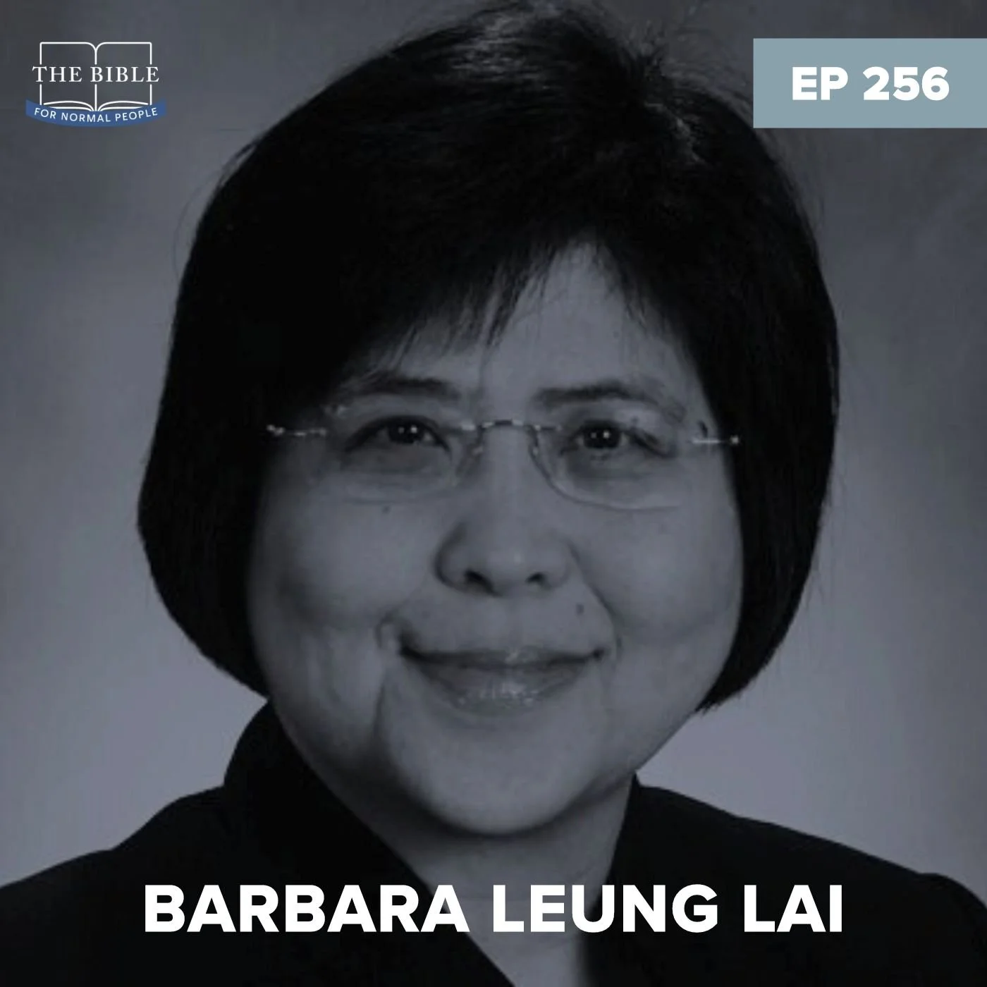 Episode 256: Barbara Leung Lai - The Inner Life of Biblical Characters