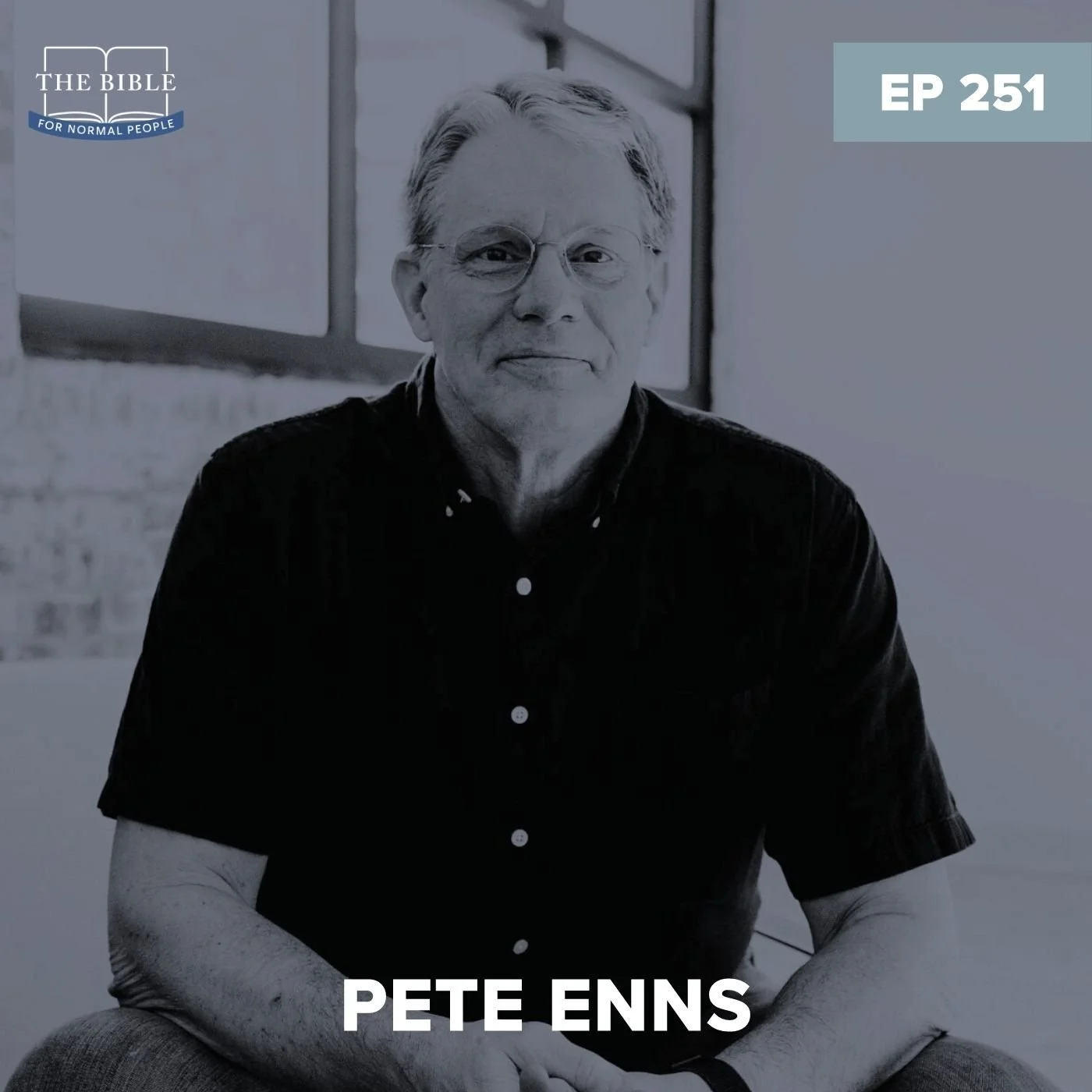Episode 251: Pete Enns - Pete Ruins 2 Samuel