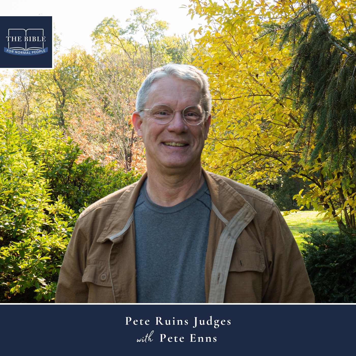 Episode 233: Pete Enns - Pete Ruins Judges