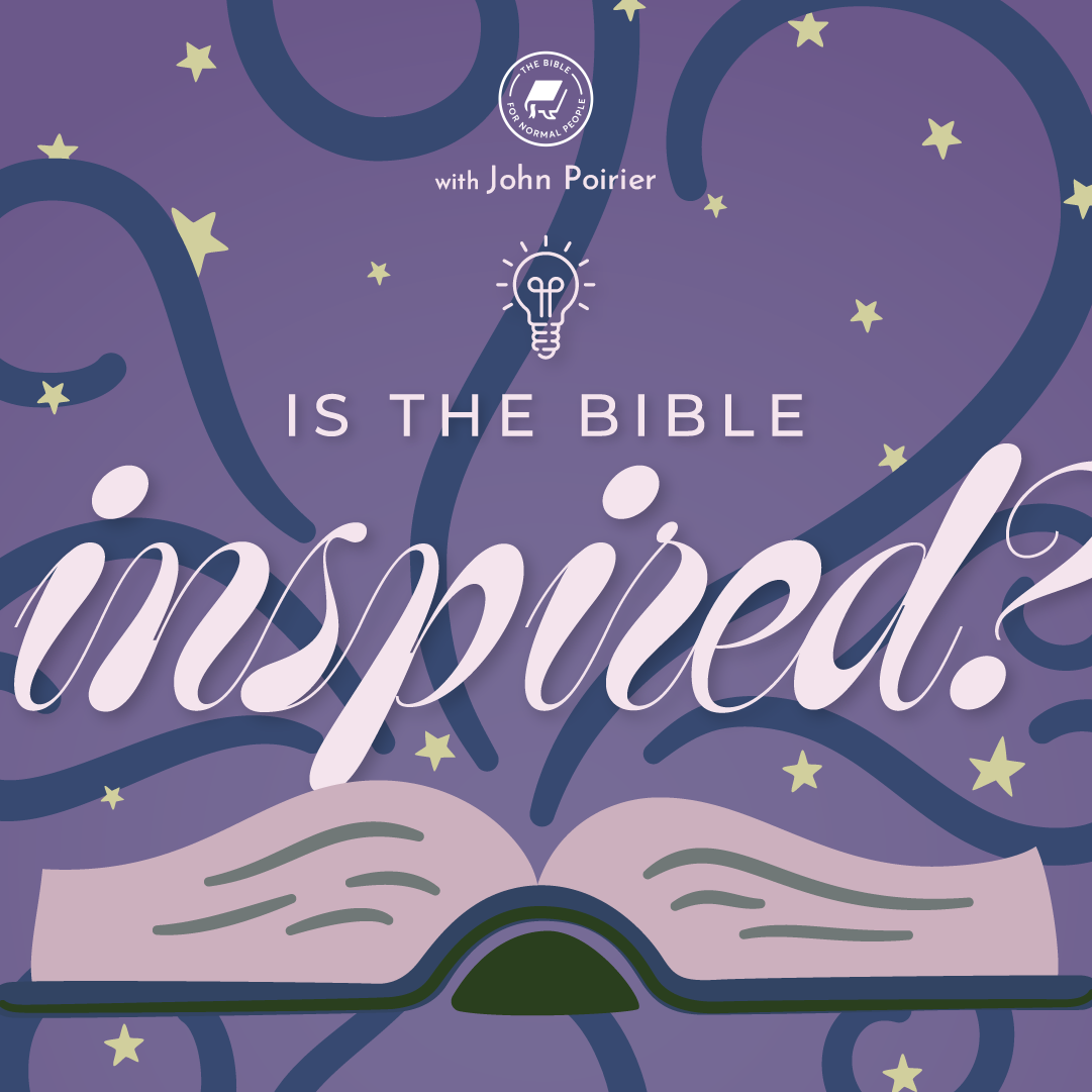 Is The Bible Inspired? 