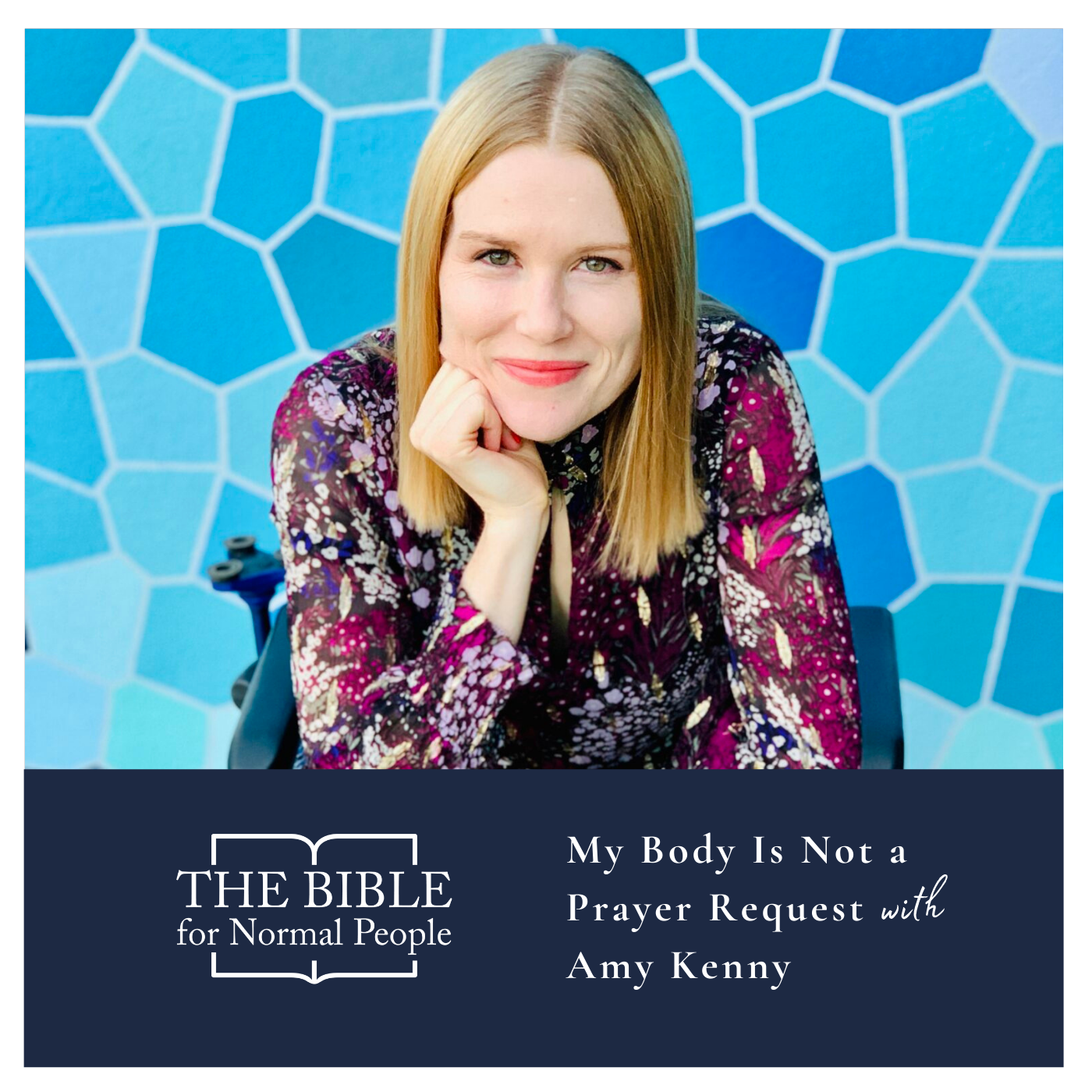 Episode 205: Amy Kenny – My Body Is Not a Prayer Request