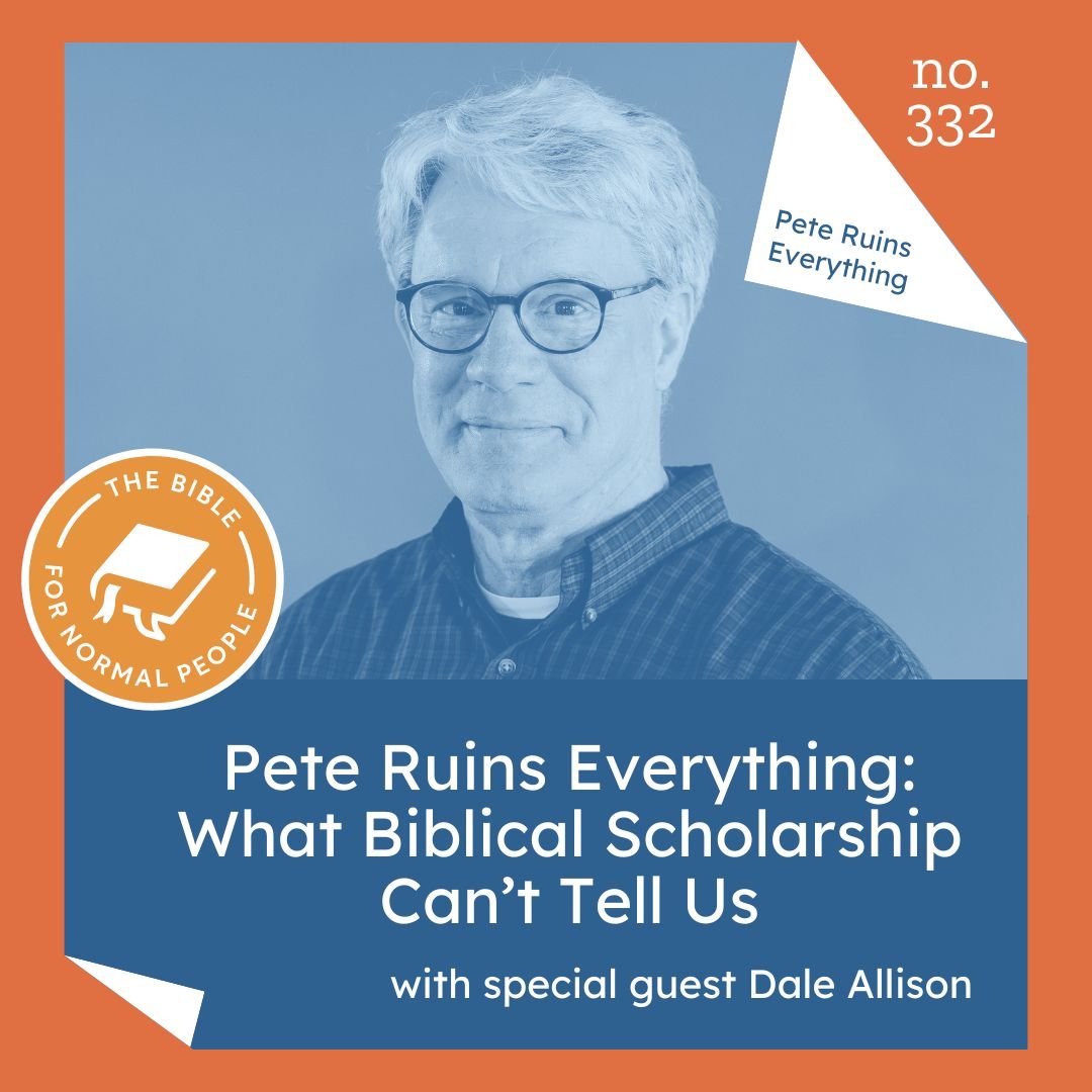 Episode 332: Pete Ruins Everything with Dale Allison