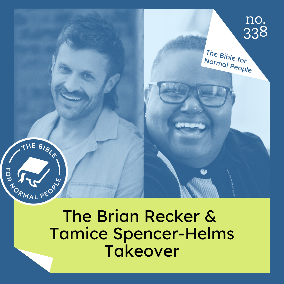 Episode 338: The Brian Recker and Tamice Spencer-Helms Takeover