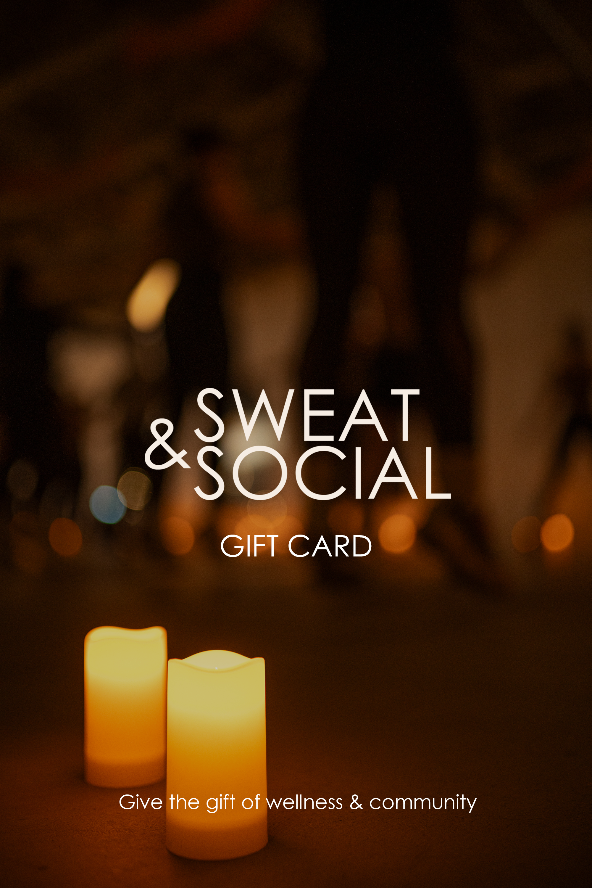 Sweat & Social Experience Gift Card