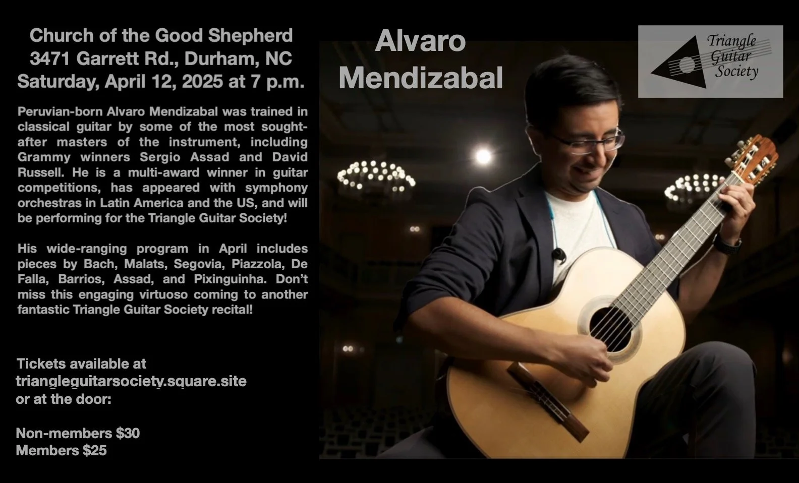 Flyer for a guitar recital featuring Alvaro Mendizabal at the Church of the Good Shepherd in Durham, NC on April 12, 2025, with a photo of him playing a classical guitar.