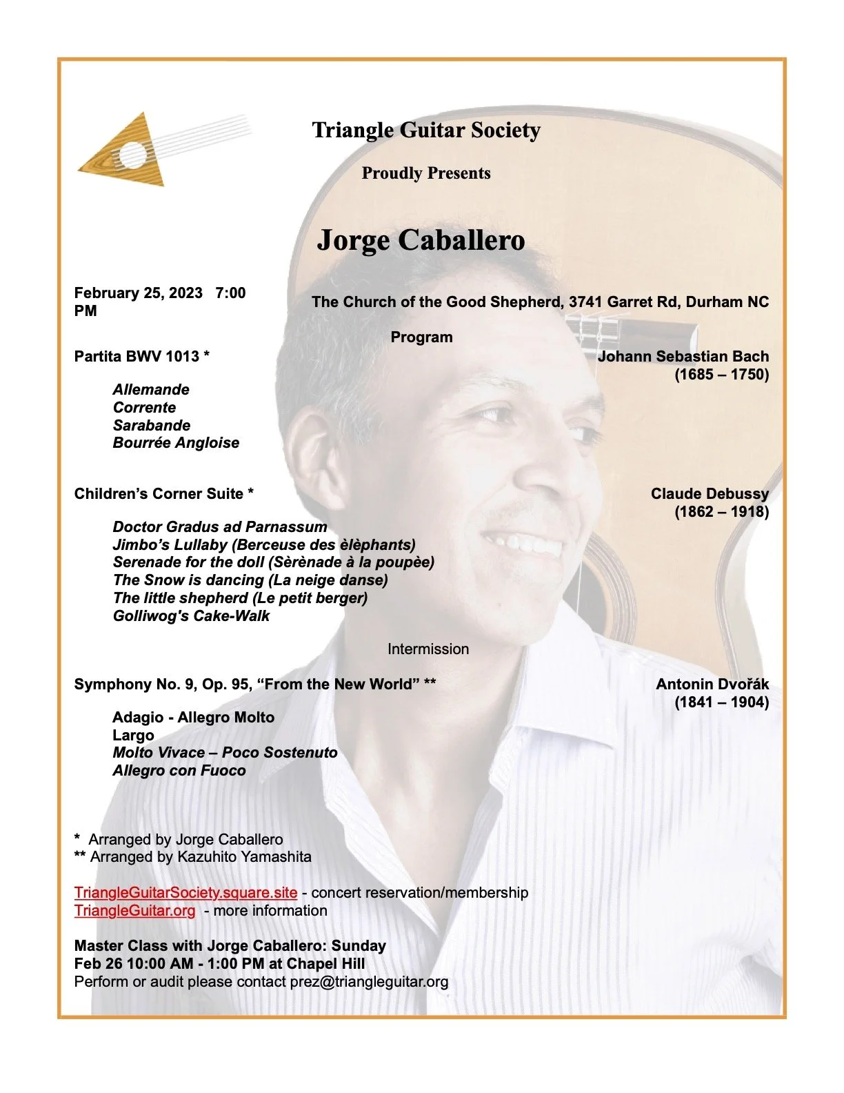 Concert program poster for the Triangle Guitar Society featuring guitarist Jorge Caballero, scheduled for February 25, 2023, at The Church of the Good Shepherd in Durham, North Carolina. The program includes works by Bach, Debussy, Dvořák, and a master class on February 26.
