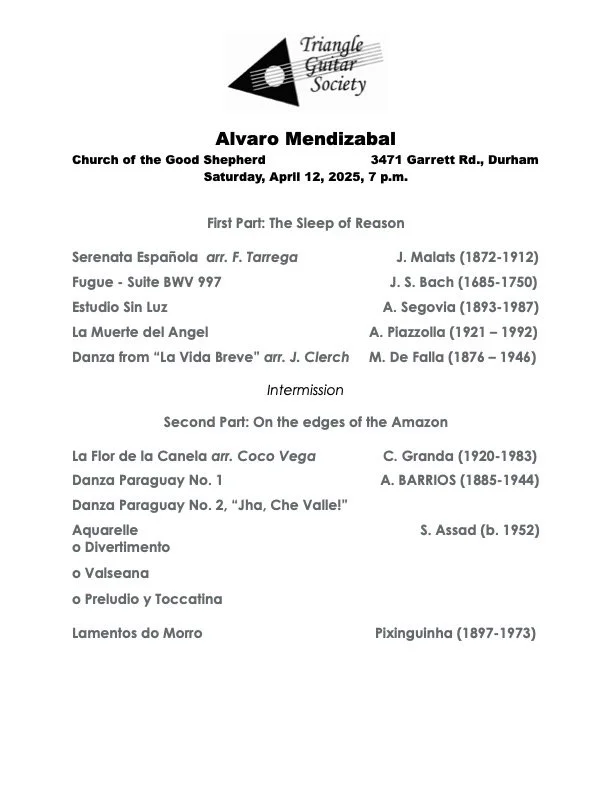 Flyer for a concert by Triangle Guitar Society, featuring Alvaro Mendizabal at Church of the Good Shepherd, Durham, on April 12, 2025. Program includes classical guitar pieces and Paraguayan dances.
