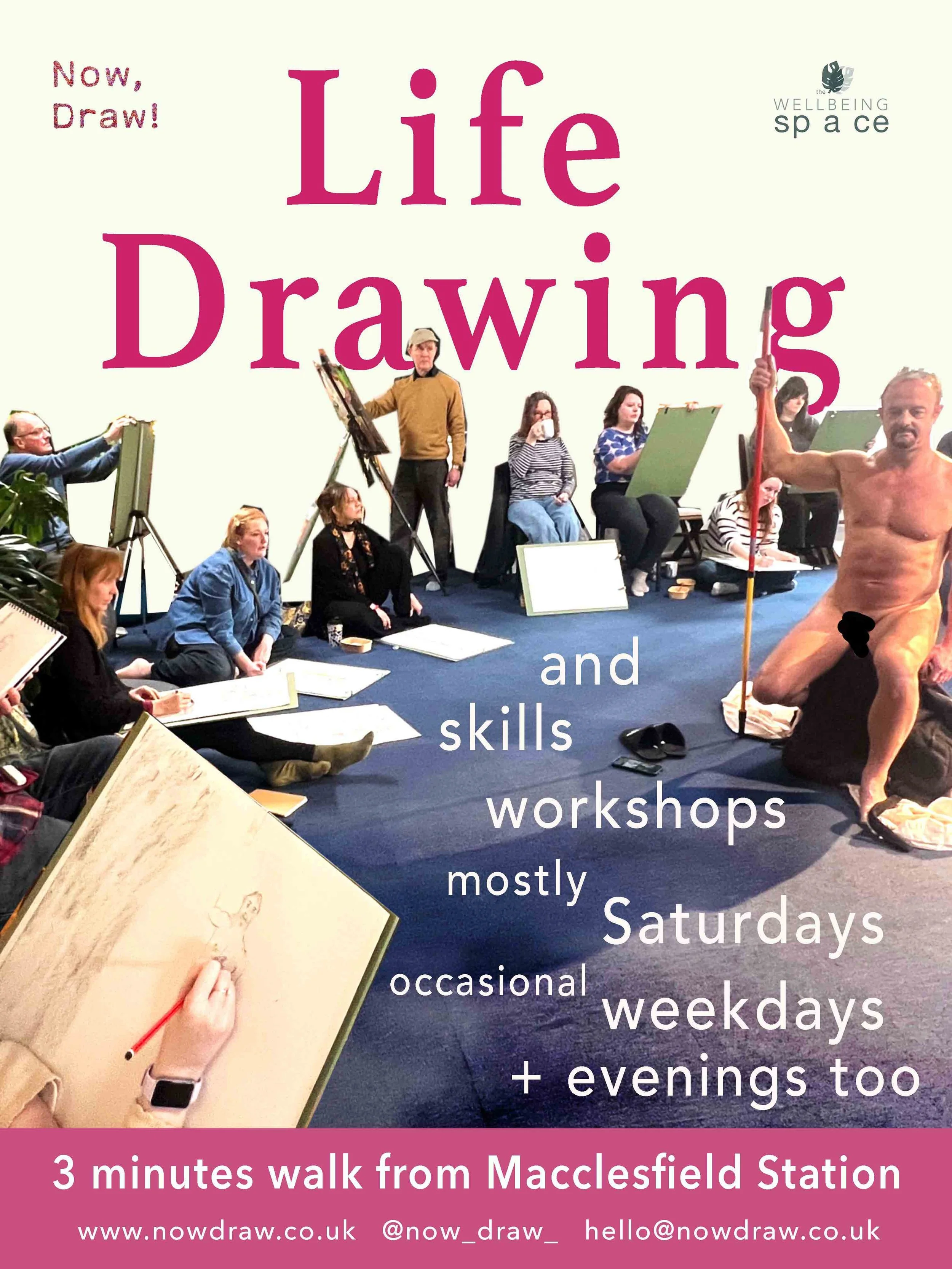 Poster for Life Drawing with lead tutor / teacher Susannah Pal at The Wellbeing Space, Macclesfield.