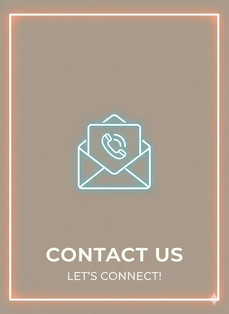 Neon sign with an envelope and phone symbol, text reads "Contact Us" and "Let's Connect!"