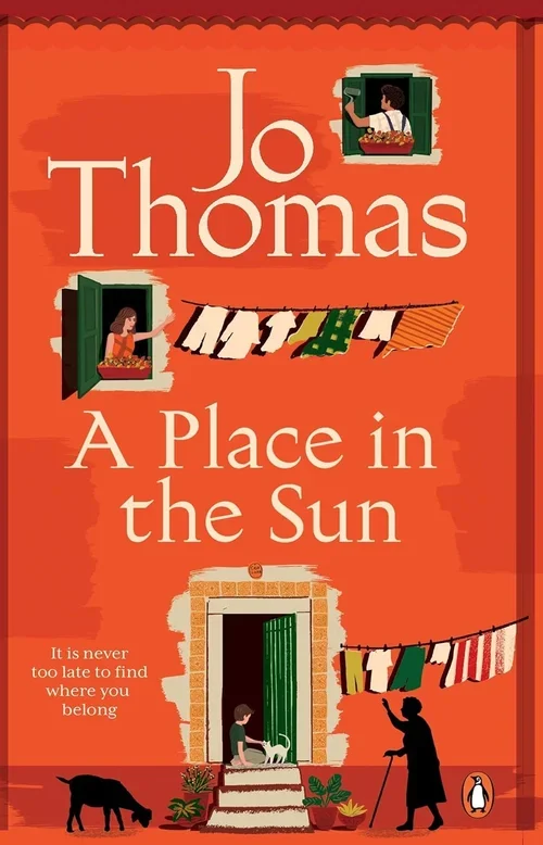 Book cover for "A Place in the Sun" by Jo Thomas featuring illustrations of women at windows with laundry hanging, a door with a person and a dog, and a woman with a cane, all set against a sunlit orange background.
