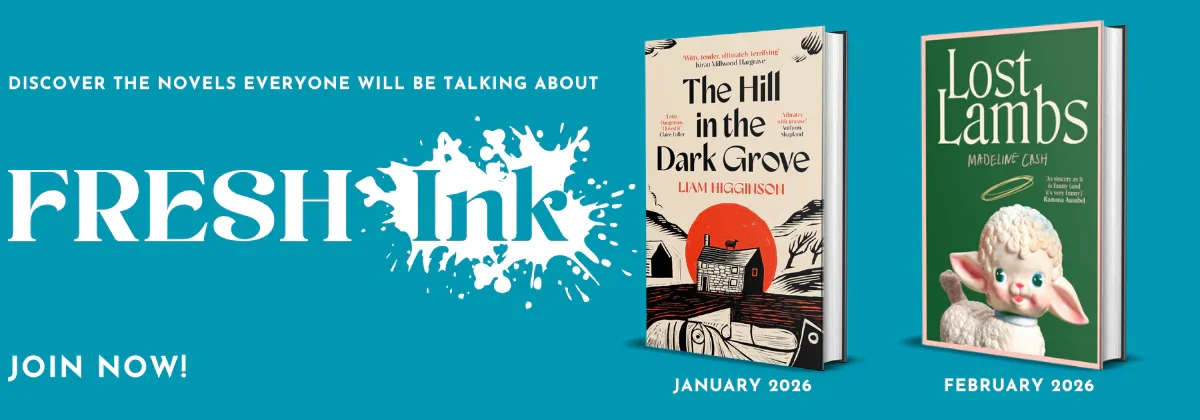 Advertisement for Fresh Ink, a book series, featuring two book covers: 'The Hill in the Dark Grove' by Liam Higginson with a January 2026 release date, and 'Lost Lambs' by Madeline Cash with a February 2026 release date, on a blue background.