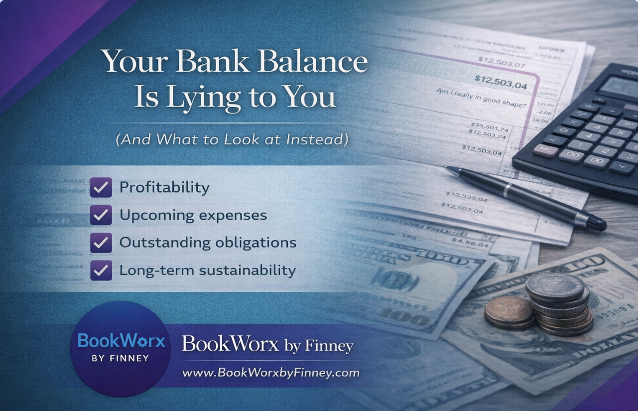 Your Bank Balance Is Lying to You (And What to Look at Instead)