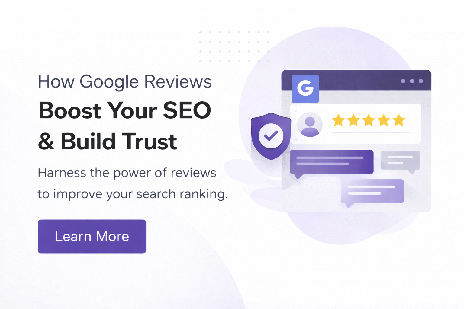 How Google Reviews Boost Your SEO &amp; Build Trust