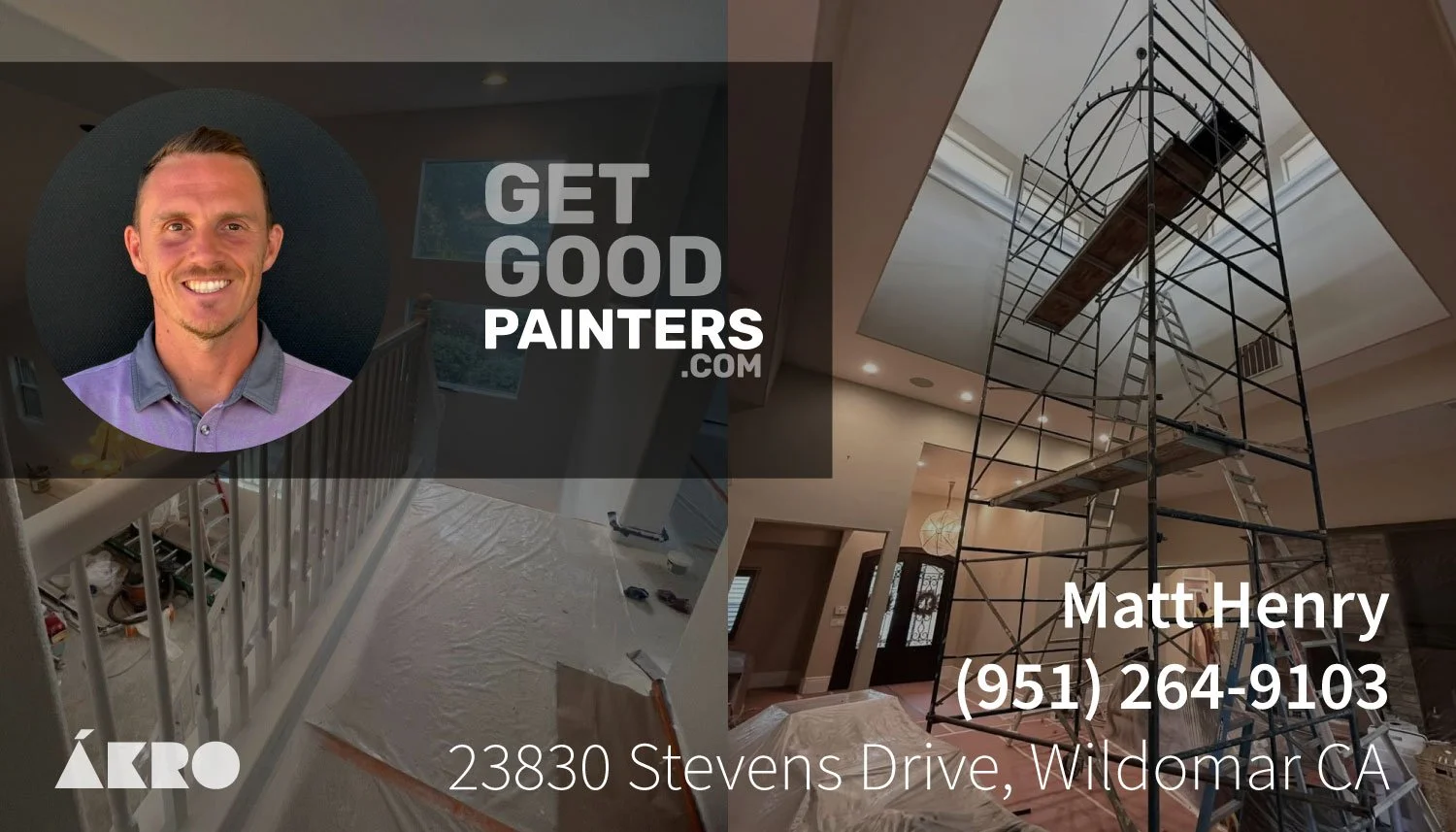A business card for Get Good Painters featuring a smiling man in a purple shirt, with a background showing a staircase inside a home under renovation, including a scaffold and construction tools, and text with the company's website, owner's name, phone number, and address in Wildomar, CA.