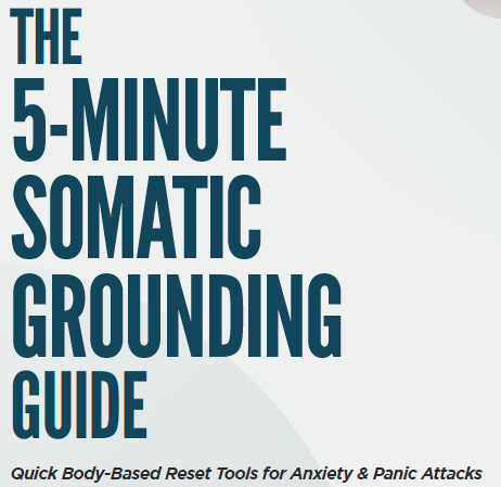 5-Minute Somatic Grounding Guide