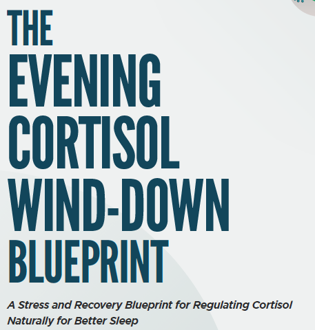 The Evening Cortisol Wind-Down Guide