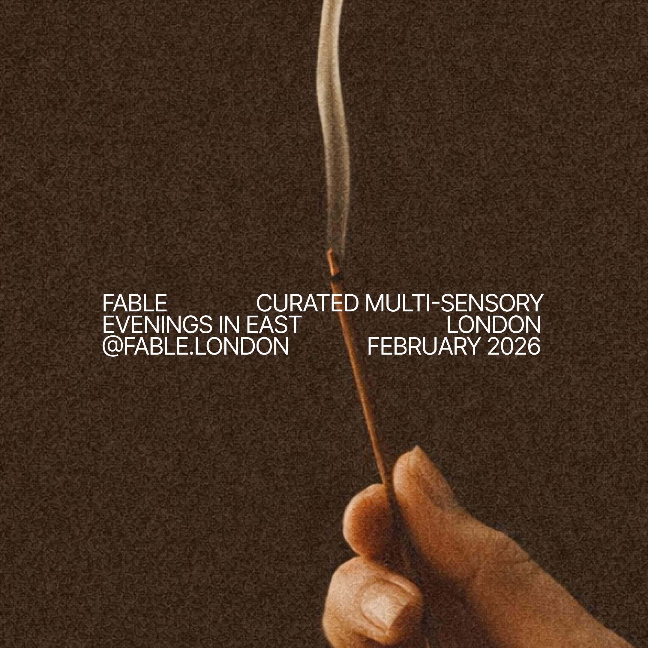 Close-up of a hand holding a lit matchstick, with smoke rising from it, against a dark background, promoting Fable's multi-sensory evenings in East London, February 2026.