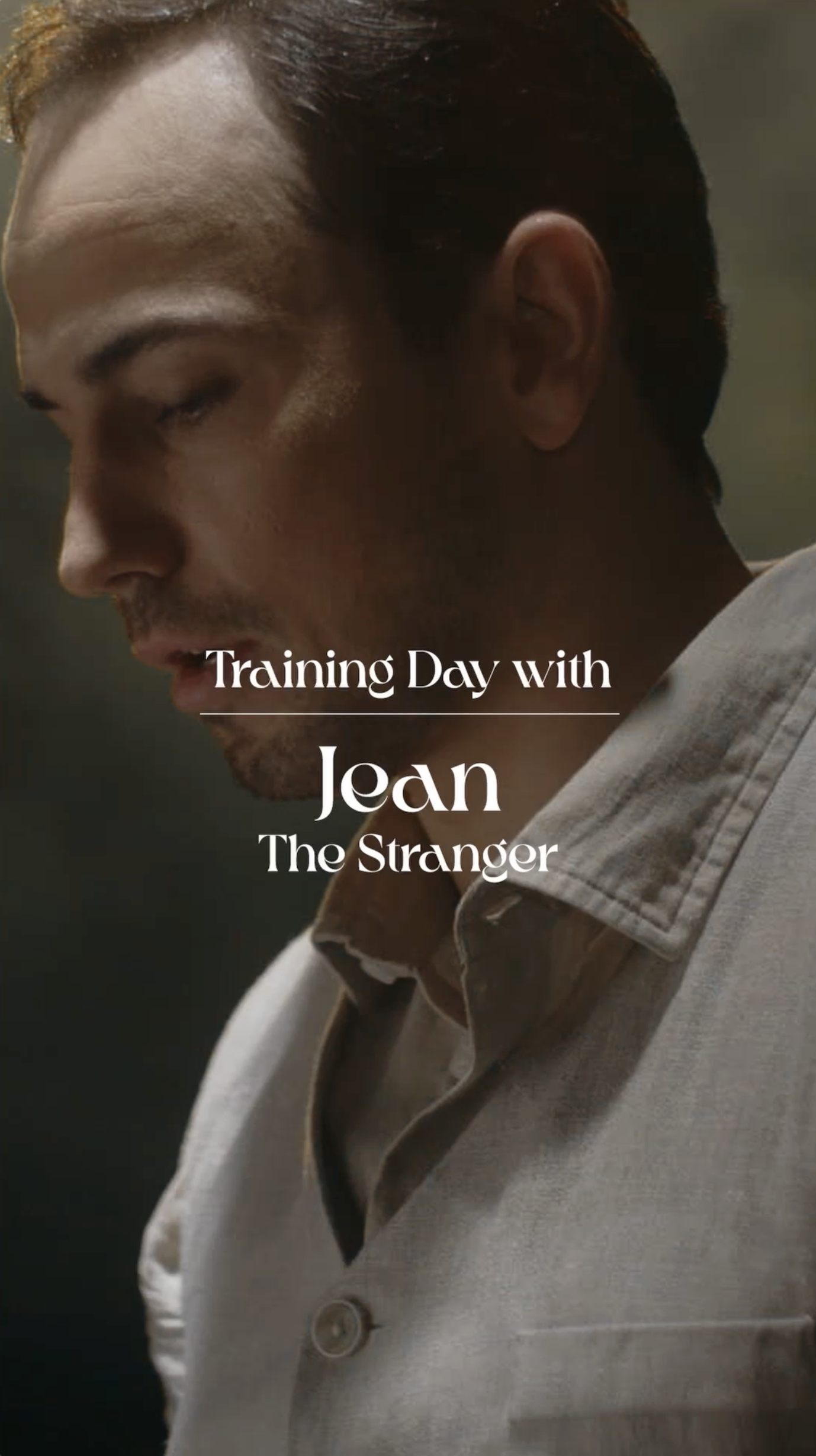 Training Day with Jean, the Stranger