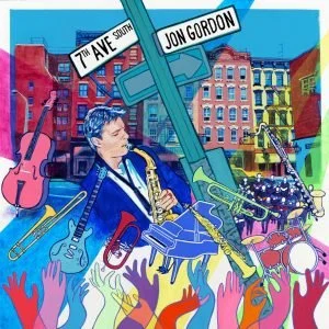 Jon Gordon playing saxophone on a city street corner with colorful buildings, street signs, and guitars in the background, surrounded by cheering hands.