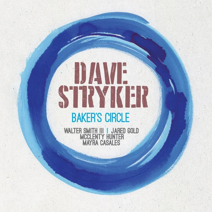 Book cover with blue circle design titled 'Dave Stryker Baker's Circle' featuring authors Walter Smith III, Jared Gold, McClenty Hunter, and Mayra Casales.