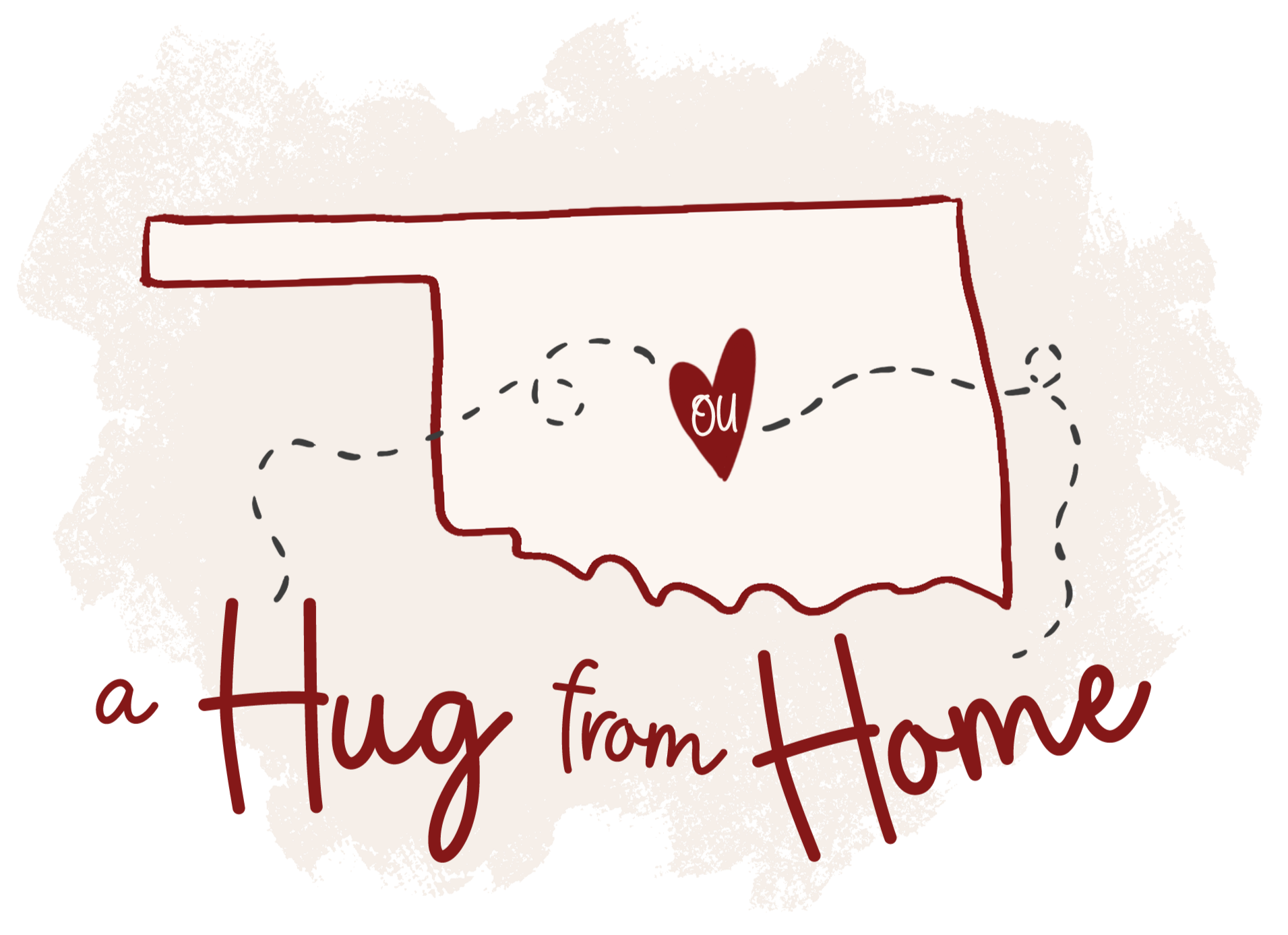 Illustration of the state of Oklahoma with a heart in the center, containing the word "you." Dotted line surrounds the state, and the text "a Hug from Home" is at the bottom.