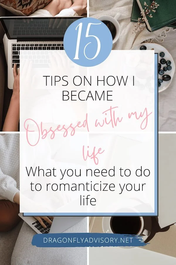 romanticize your life