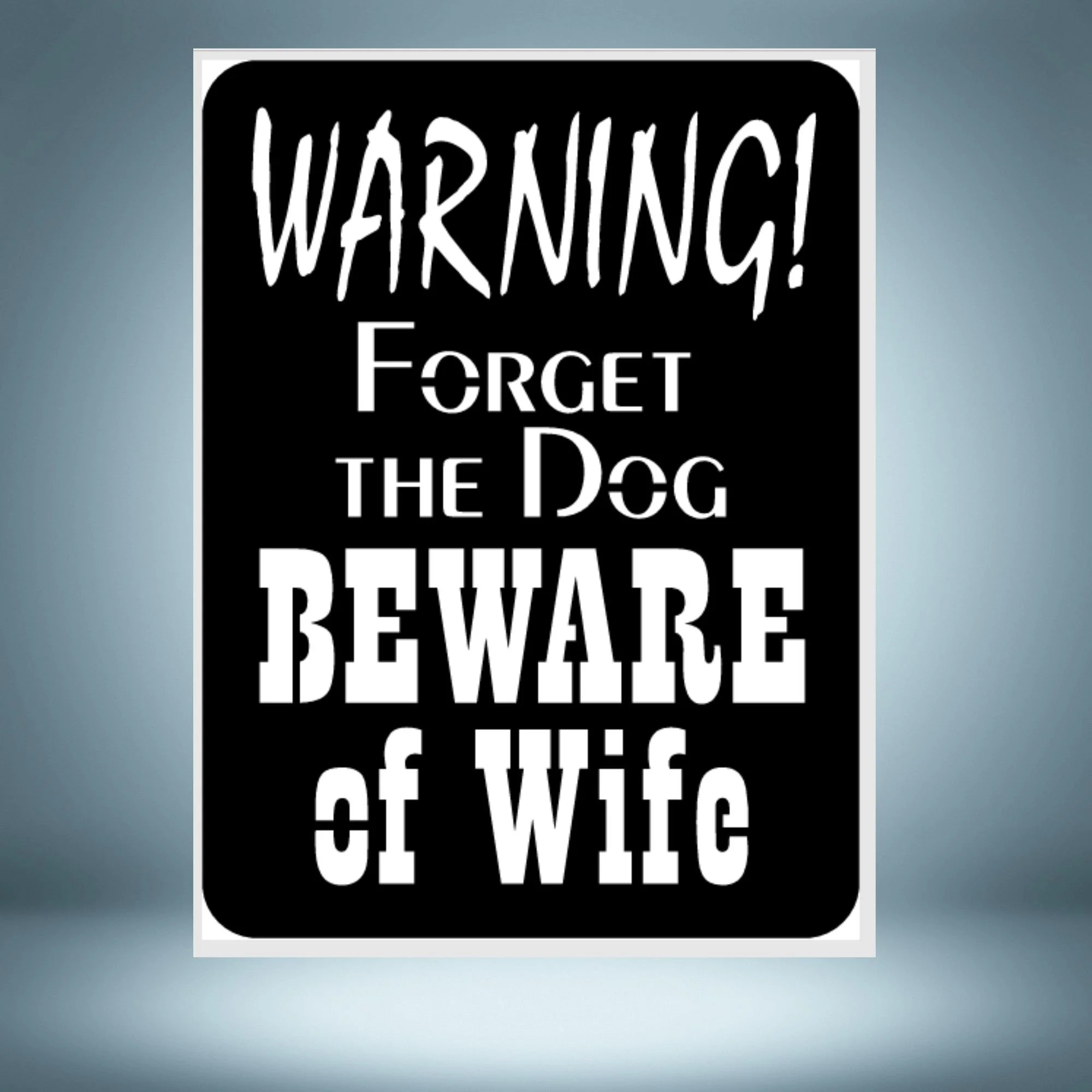 Beware of Wife