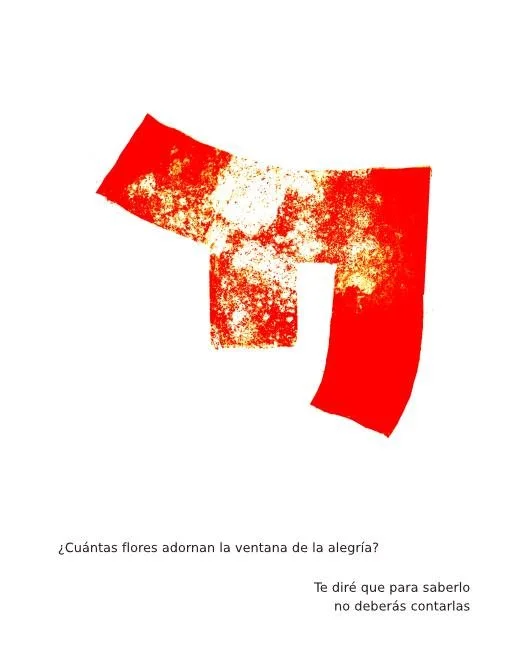 Ilustración abstracta. Pregunta: ¿Cuántas flores adornan la ventana de la alegría? Respuesta: Para saberlo, no deberás contarlas.