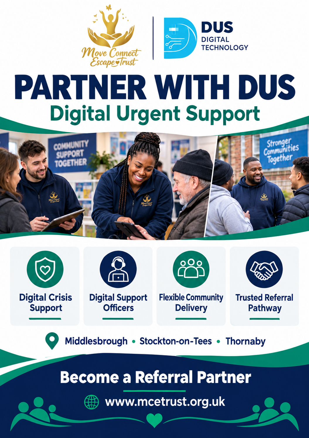 Flyer for DUS Digital Technology partnership with Move Connect Escape Trust, promoting digital urgent support services with images of community support interactions, icons for crisis support, officers, community delivery, trusted referral pathway, and locations Middlesbrough, Stockton-on-Tees, and Thornaby, encouraging becoming a referral partner.
